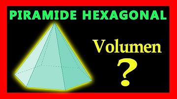 ✅👉 Volumen de una piramide Hexagonal  ✅ Volumen de una piramide
