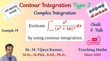 Contour Integration Type II – Example 14 | Complex Analysis | Engineering Mathematics | Tamil Maths