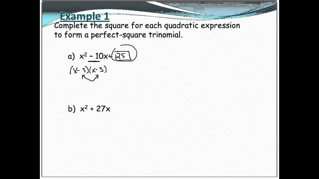 5 4 Create A Perfect Square Trinomial YouTube 5 4 Create A Perfect Square Trinomial YouTube