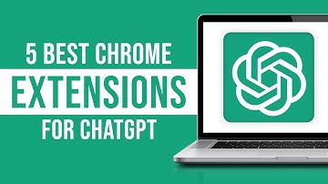 5 Best Chrome Extensions for ChatGPT