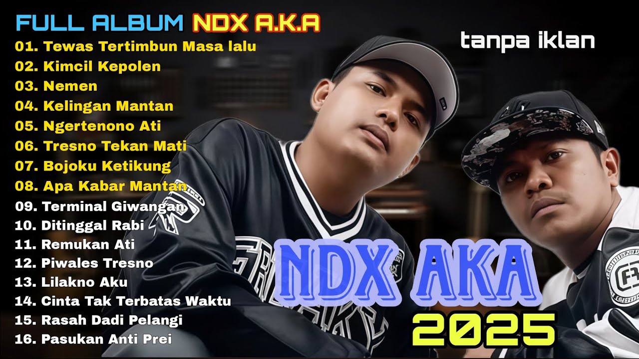 NDX AKA FULL ALBUM TERBARU VIRAL 2025 | Pasukan Anti Prei | Tanpa Iklan