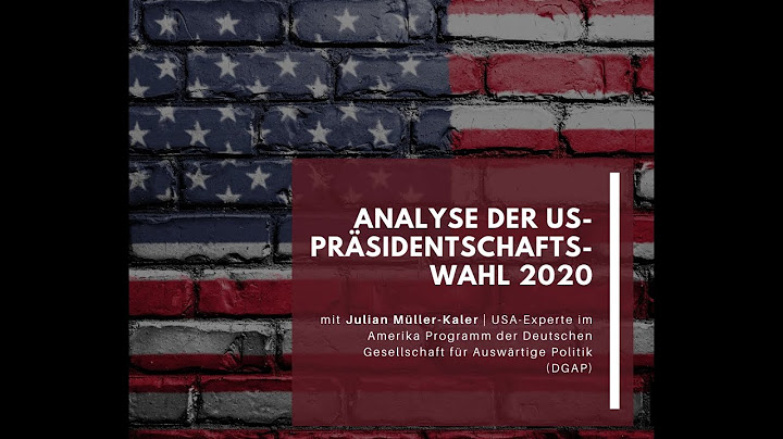 US-Wahl 2020 - eine Analyse