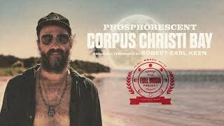 Video thumbnail of "Phosphorescent - Corpus Christi Bay (Official Audio)"