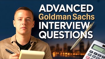 Goldman Sachs interview questions | investment banking advanced drill