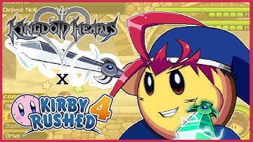 Kirby Rushed 4 X KINGDOM HEARTS| Volt vs Noll and Delta