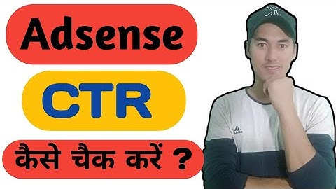 CTR kaise check kare 2020 | how to check google adsense CTR | ashu negi