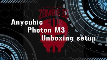 Anycubic Photon M3 unbox and setup