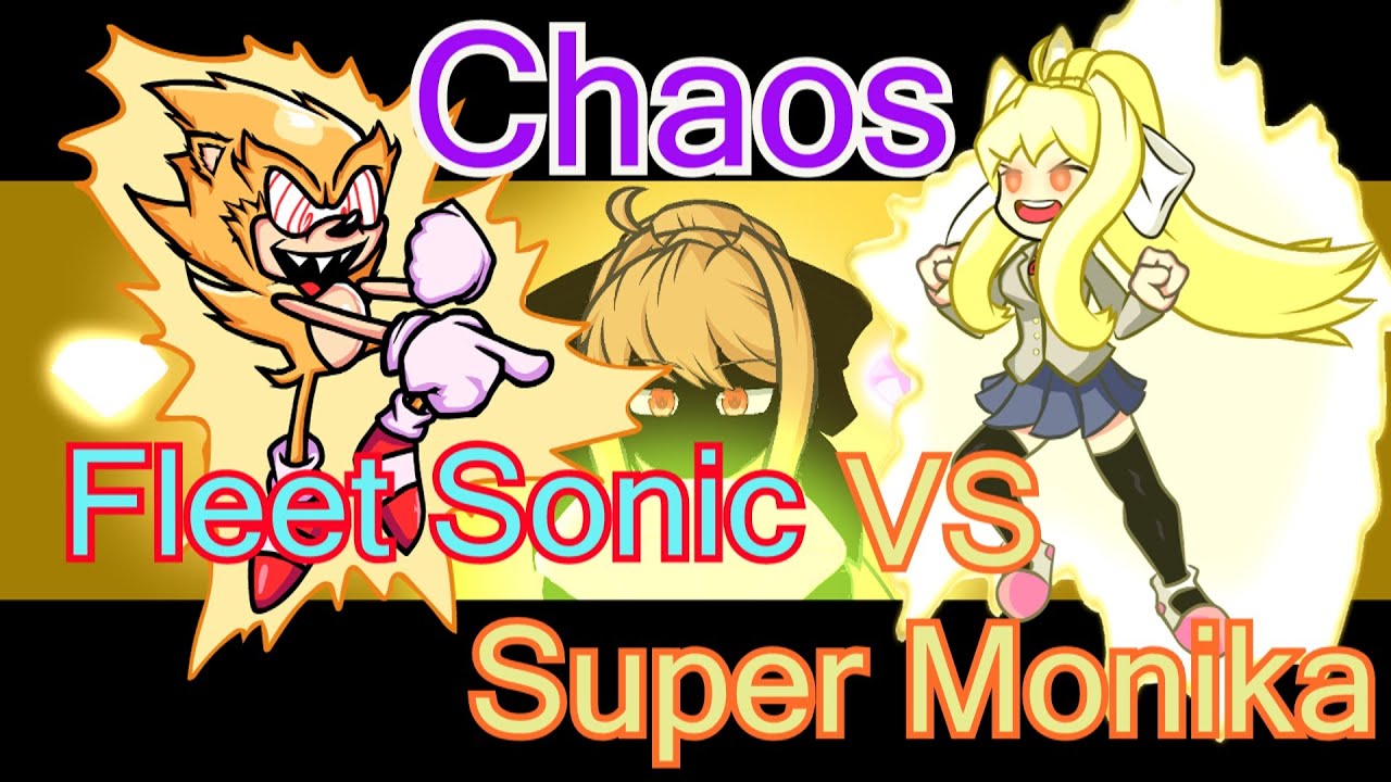 Stream Fleetway Sonic and Monika sings Chaos by Yuri