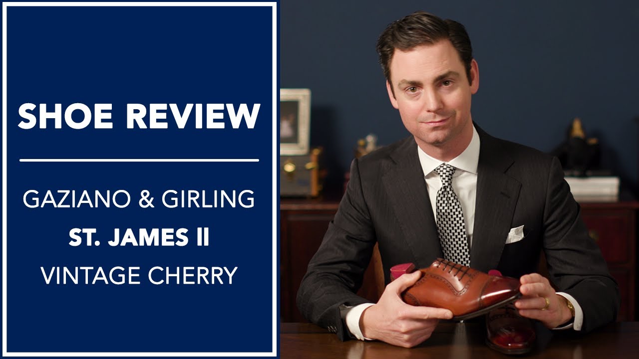 Gaziano & Girling St. James II in Vintage Cherry - Shoe Review | Kirby  Allison