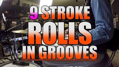 Drum Lessons - 9 Stroke Rolls In Grooves