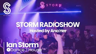 🔥 Storm RadioShow: The Ultimate House Dance Mix by Ian Storm March 2024 🎶