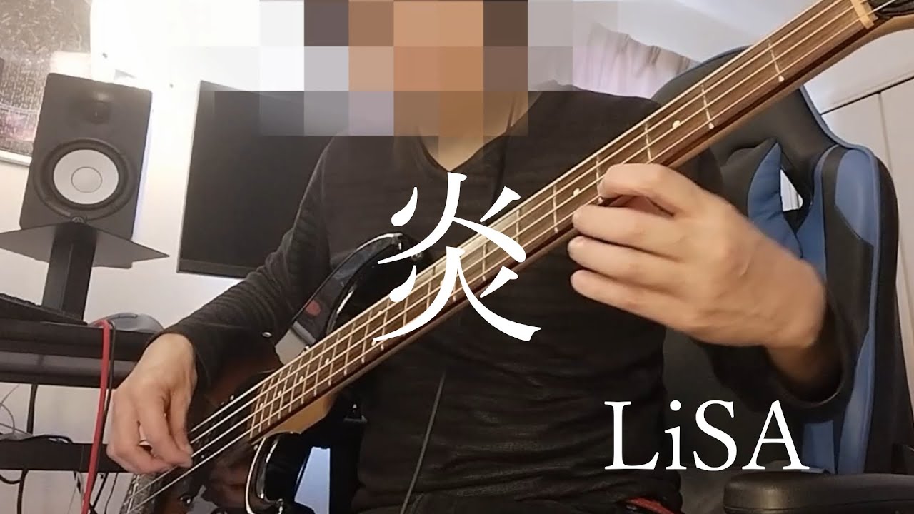 炎 - LiSA / BASS Cover