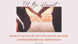 [Thaisub/แปลไทย] I'll Be Honest - Dru Chen & Shye