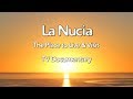 La Nucia Costa Blanca Movie TV Documentary 2017 The Place to Live & Visit (14 min)