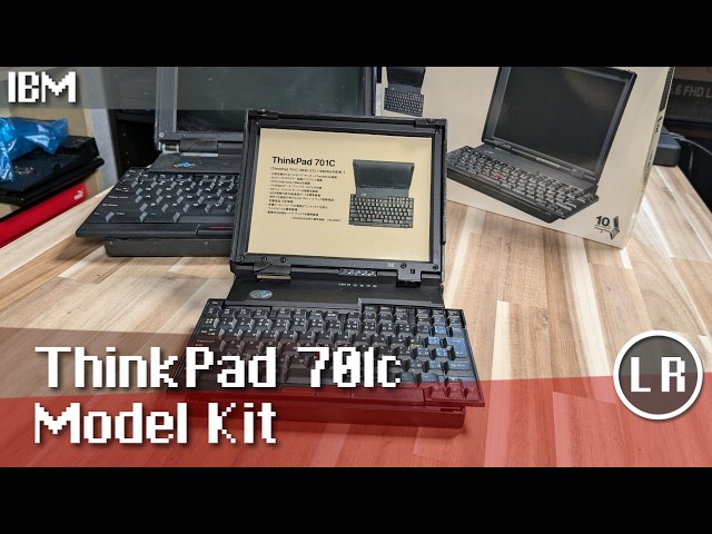 IBM ThinkPad 701C模型 ThinkPad 10周年ノベルティ① IBM ThinkPad 701c Model Kit - YouTube