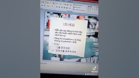 Học tiếng Hàn - đuôi câu 세요. Mùa dịch covid ở nhà học bài nèo