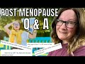 Answering common post menopause questions. Menopause Q & A.