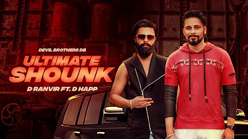 Ultimate  shounk | (Full video )  | D Ranvir ft D Happ  | Latest Punjabi Songs 2017 | JUKE DOCK