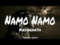 Namo NamoLyricsKedarnath Sushant Rajput Sara Mp3 Song