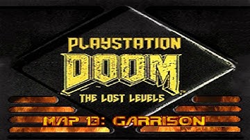 PSX Doom TC: Lost Levels - Map 13: Garrison (100%) Ultra Violence