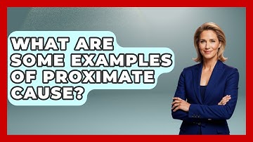 What Are Some Examples Of Proximate Cause? - Auto Coverage Explained