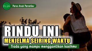 Puisi Tentang Rindu Kekasih Yang Jauh || Musikalisasi Puisi