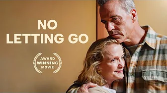 No Letting Go | Full Drama Movie