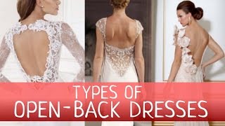 Types of Open-Back Wedding Dresses.