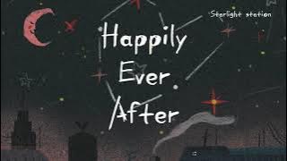TXT - Happily Ever After | INDO LIRIK