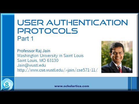 User Authentication Protocols: Part 1
