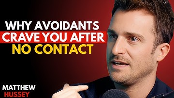 Why Avoidants Are Addicted to You After No Contact | Matthew Hussey Motivational Speech 🔥