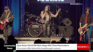 Elyse Aeryn has been nominated for three ECMA awards | Rogers tv