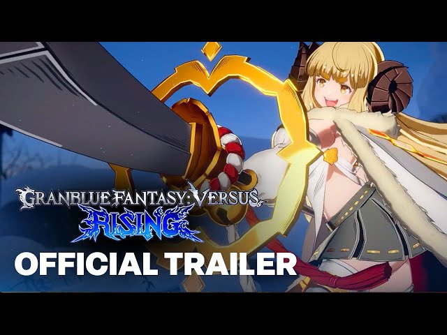 Granblue Fantasy Versus: Rising Shows Off New Story Trailer, DLC