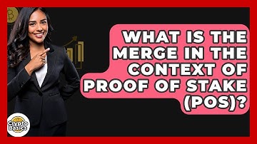 What Is The Merge In The Context Of Proof Of Stake (PoS)? - CryptoBasics360.com