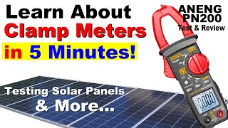 Clamp Meter Basics in 5 Minutes! For DIY Solar Power & More - affordable and accurate #review
