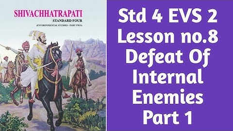 Defeat Of Internal Enemies Part 1 Std 4 EVS 2 Maharashtra State Board Easy Hindi Explanation