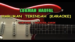 HARUMAN TERINDAH [ KARAOKE ]