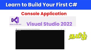 Beginner's Guide to Creating a C# Console Application with Visual Studio 2022