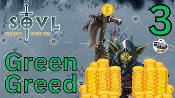 Greedy Goblins | SOVL #3 | Goblin Shaman | Greenskin Tribes | Difficulty 7 MAX