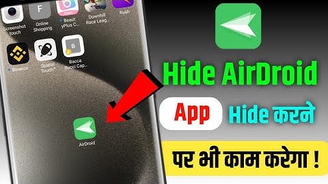 Hide AirDroid App ! how to hide airdroid app from mobile ! airdroid App ko hide kaise karen. #Airdrd