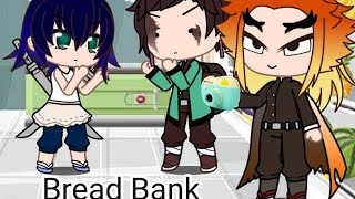 Bread Bank Demon Slayer skit.