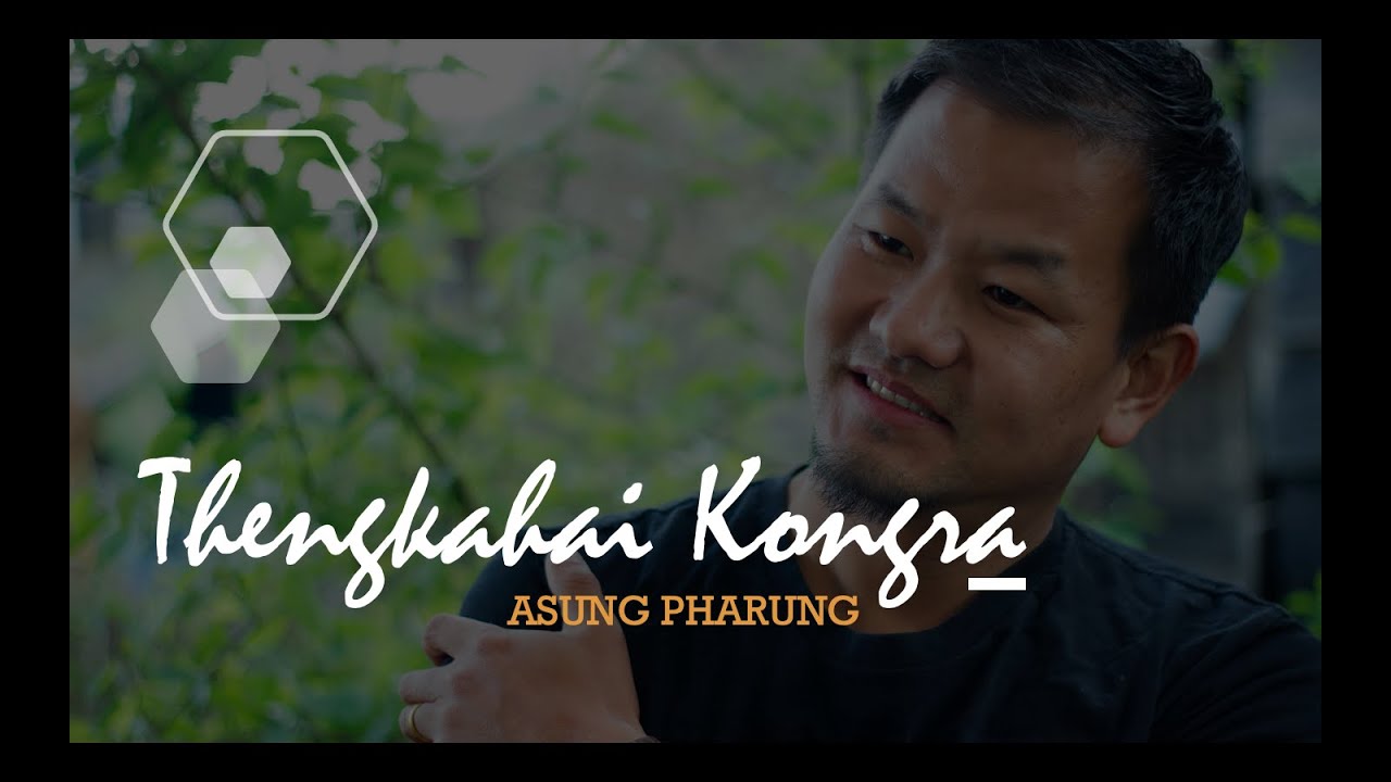 ASUNG PHARUNG Thengkahaiya Kongra  Lyrics Video from the album Na Imirinwui Laana  2016