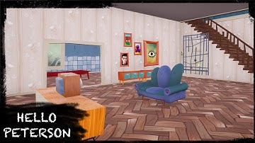 HELLO NEIGHBOR MOD KIT - HELLO PETERSON: PRE-ALPHA