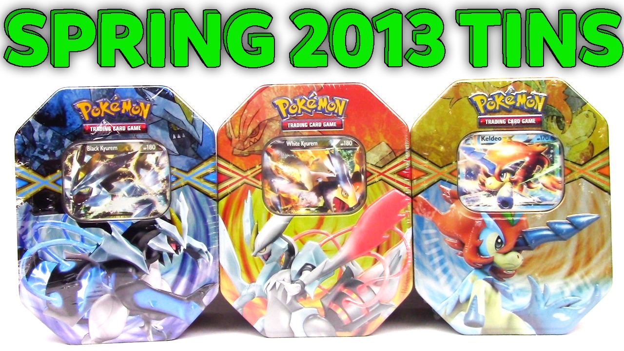ALL 3 SPRING 2013 POKEMON EX TINS! Black Kyurem, White Kyurem, and Keldeo! ALL 3 SPRING 2013 POKEMON EX TINS! Black Kyurem, White Kyurem, and Keldeo!