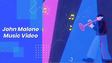 John Malone Music Video (Video 1) | Explainers Video by Animation Explainers