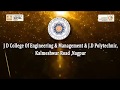 JD College of Engineering and Management Campus View