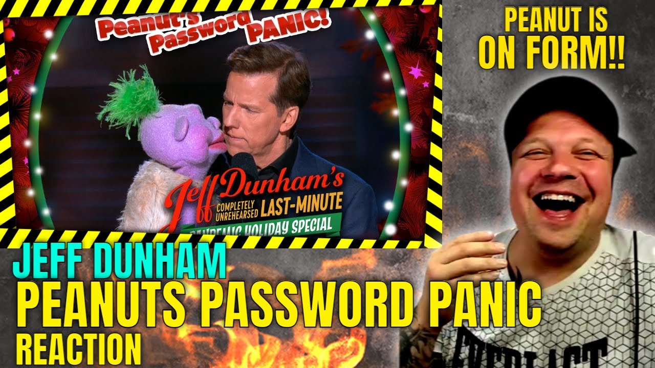 Jeff Dunham " PEANUTS PASSWORD PANIC " Hilarious!! [ Reaction ] UK