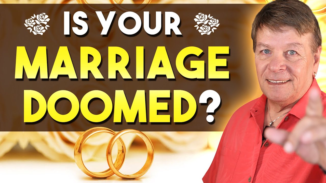 7 Signs Your Marriage Is Doomed - How To Save Your Relationship - YouTube