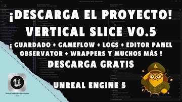 Descarga GRATIS un Vertical Slice real en Unreal Engine 5 (Blueprints Profesionales)