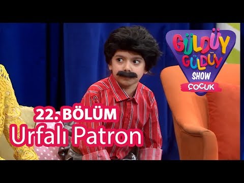 Güldüy Güldüy Show Çocuk 22. Bölüm, Urfalı Patron